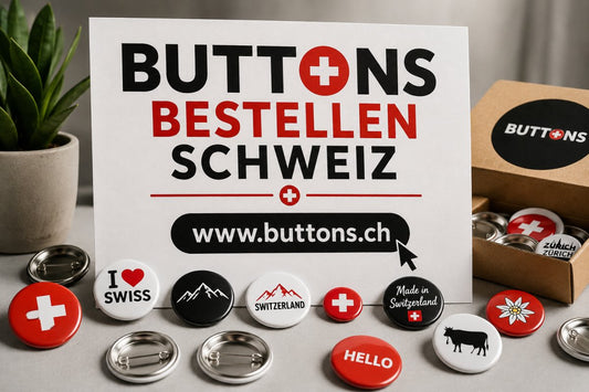 Buttons Anstecker bestellen in der Schweiz